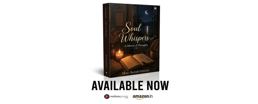 Mini Balakrishnan's Soul Whispers